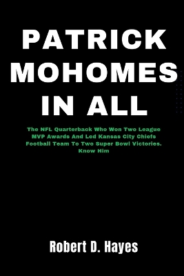 Book cover for Patrick Mohomes In All