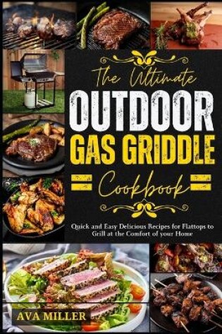 Cover of The Ultimate Outdoor Gas Griddle Cookbook
