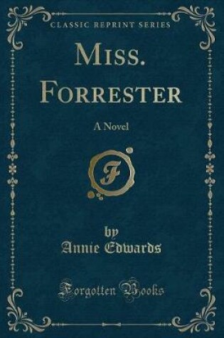 Cover of Miss. Forrester