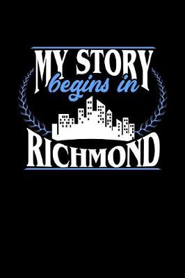 Book cover for My Story Begins in Richmond