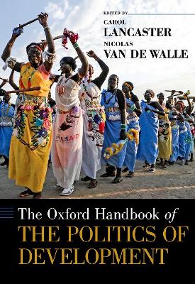 Book cover for The Oxford Handbook of the Politics of Development