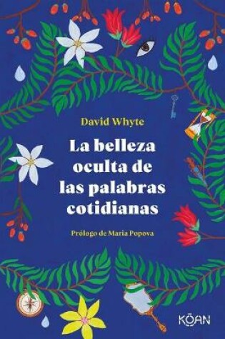 Cover of La Belleza Oculta de Las Palabras Cotidianas