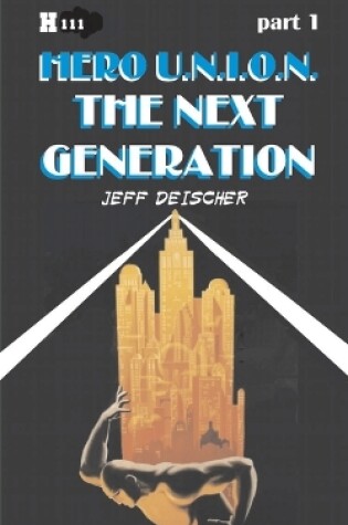 Cover of The Next Generation, Part 1