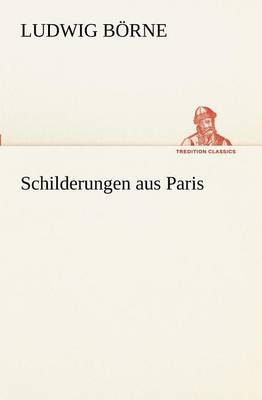 Book cover for Schilderungen Aus Paris