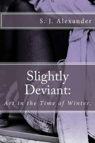 Cover of Slightly Deviant