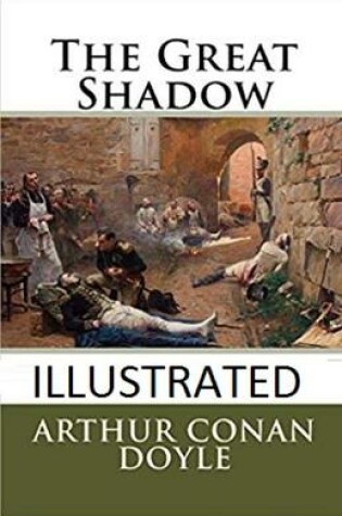 Cover of The Great Shadow Illustrated