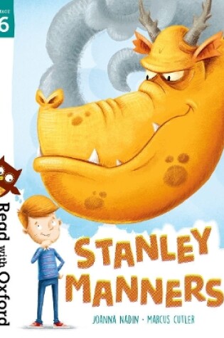 Cover of Read with Oxford: Stage 6: Stanley Manners