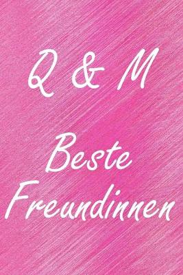 Book cover for Q & M. Beste Freundinnen