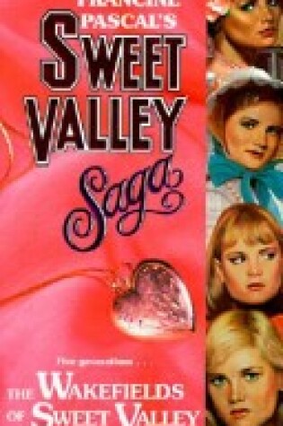 Cover of The Wakefields of Sweet Valley