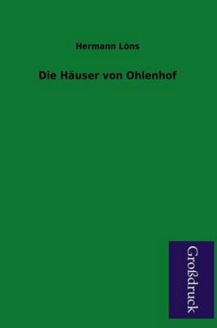 Cover of Die Hauser Von Ohlenhof