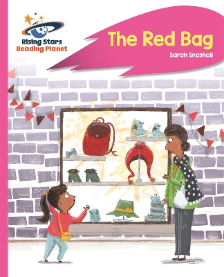 Book cover for Reading Planet - The Red Bag - Pink B: Rocket Phonics