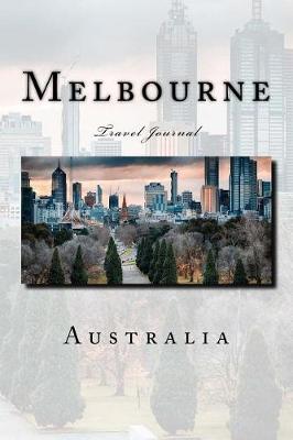 Book cover for Melbourne Australia Travel Journal