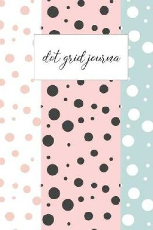 Cover of Dot Grid Journal