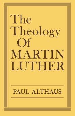 Book cover for The Theology of Martin Luther