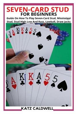 Cover of Seven-Card Stud for Beginners