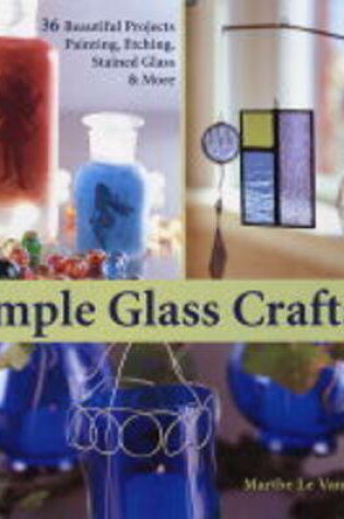 Cover of Simple Glass Crafts