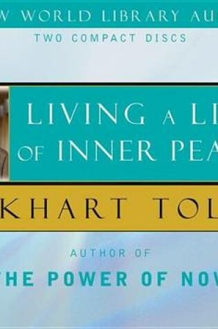 Cover of Living a Life of Inner Peace