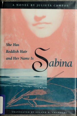 Cover of She Has Reddish Hair and Her Name is Sabina