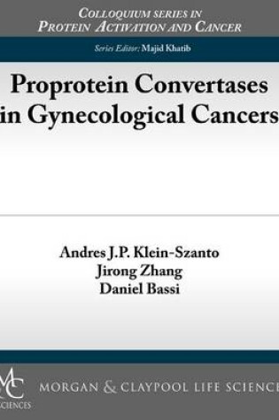 Cover of Proprotein Convertases in Gynecological Cancers