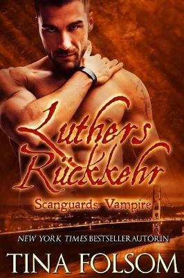 Book cover for Luthers Rückkehr (Scanguards Vampire - Buch 10)