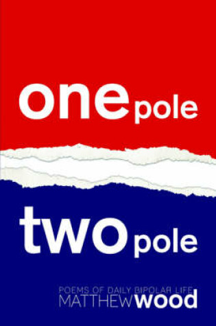 Cover of One Pole, Two Pole