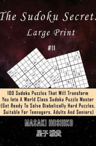 Cover of The Sudoku Secrets - Large Print #11