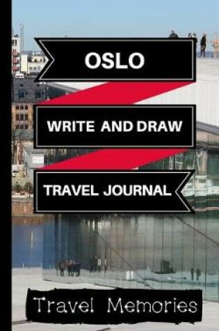 Cover of Oslo Write and Draw Travel Journal