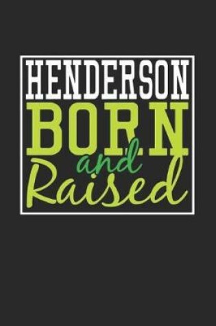 Cover of Henderson Born And Raised