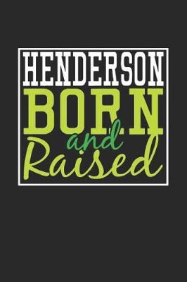 Book cover for Henderson Born And Raised