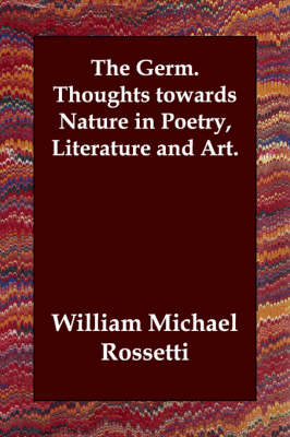 Book cover for The Germ. Thoughts Towards Nature in Poetry, Literature and Art.