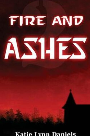 Cover of Fire and Ashes
