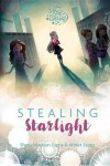 Book cover for Stealing Starlight