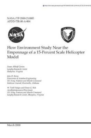Cover of Flow Environment Study Near the Empennage of a 15-Percent Scale Helicopter Model