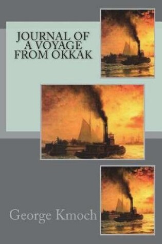 Cover of Journal of a Voyage from Okkak