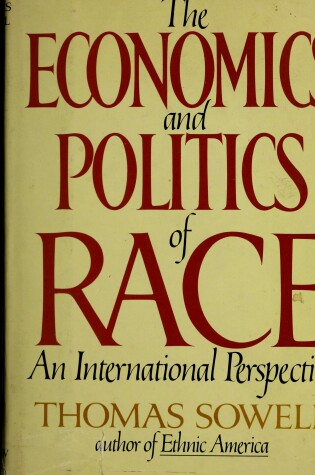 Cover of The Economics and Politics of Race