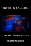 Book cover for Prophetic Calendar for Israel and the Nations