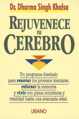 Cover of Rejuvenece Tu Cerebro