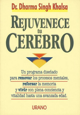 Book cover for Rejuvenece Tu Cerebro