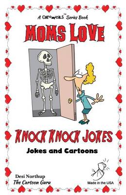 Book cover for Moms Love Knock Knock Jokes