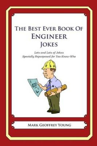 Cover of The Best Ever Book of Engineer Jokes