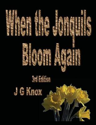 Book cover for When the Jonquils Bloom Again, 3rd Edition