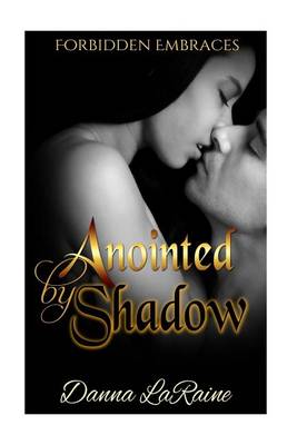 Cover of Anointed by Shadow