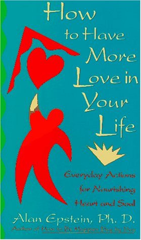 Book cover for How to Have More Love in Your Life