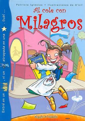 Book cover for Al Cole Con Milagros