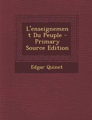 Book cover for L'Enseignement Du Peuple - Primary Source Edition
