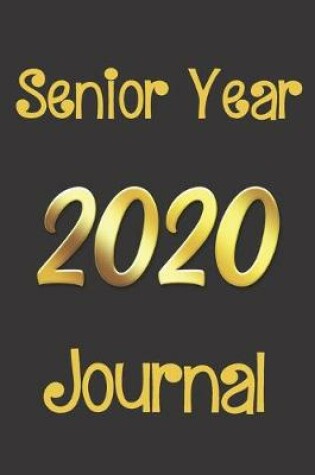 Cover of Senior Year 2020 Journal