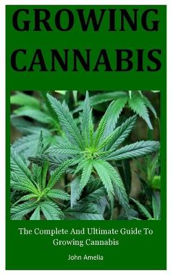 Book cover for Growing Cannabis