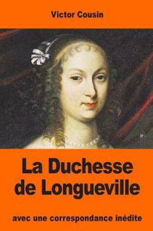 Cover of La Duchesse de Longueville