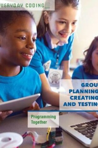 Cover of Group Planning, Creating, and Testing