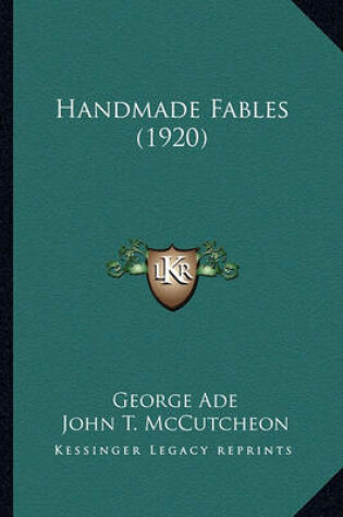 Cover of Handmade Fables (1920) Handmade Fables (1920)